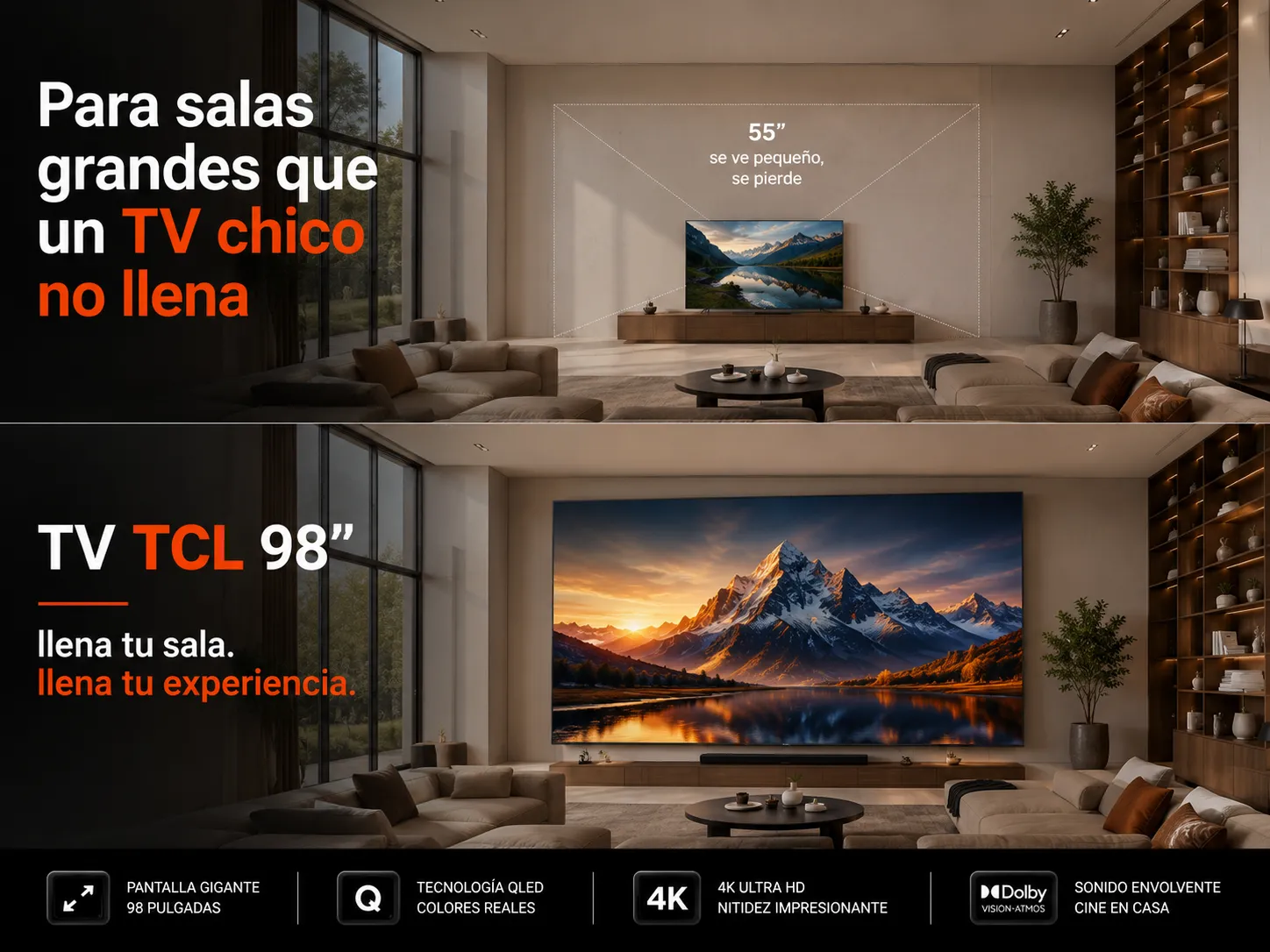 98 pulgadas que llenan la sala
