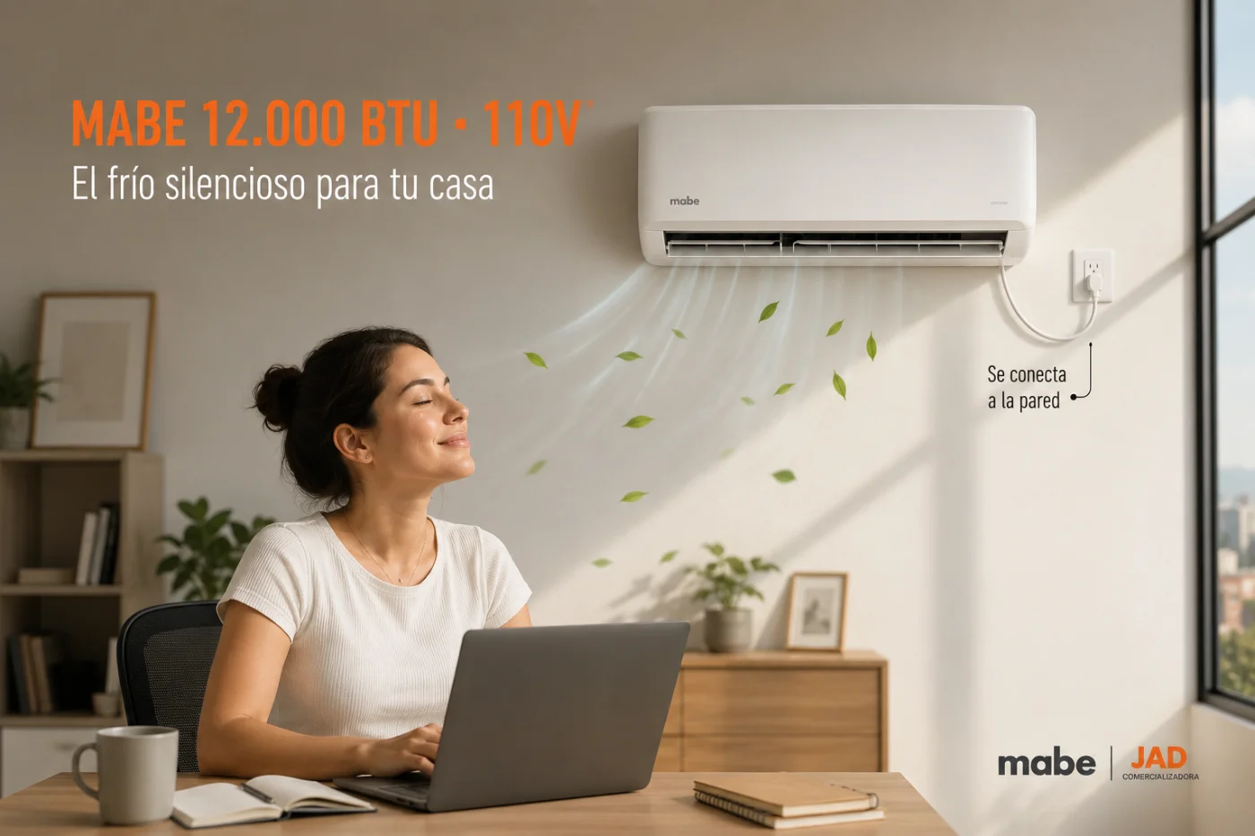 Mabe 12.000 BTU · el frío silencioso para tu casa